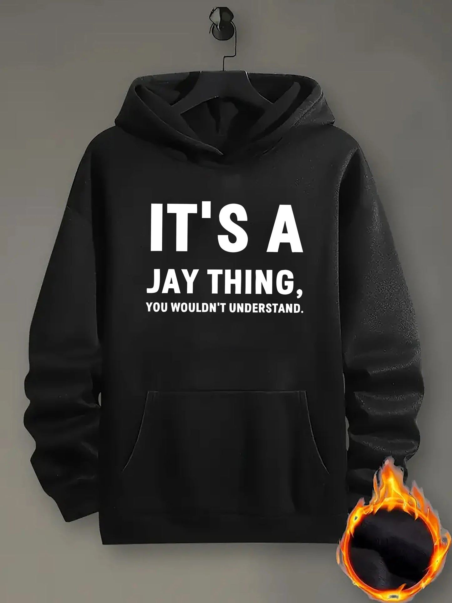 Men's "It's a Jay Thing" Graphic Hoodie