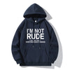I'M NOT RUDE Letter Print Hoodie Casual Sweatshirt Youth Fashion Outdoor