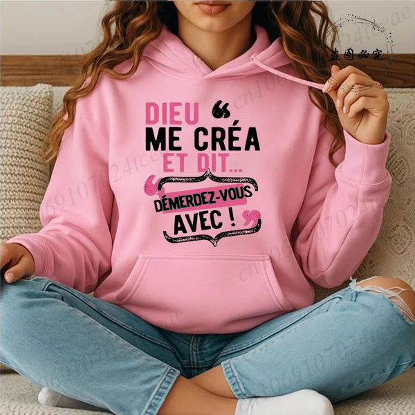 French Quote Hoodie Women Dieu Me Cest Mon Saint Sweatshirt