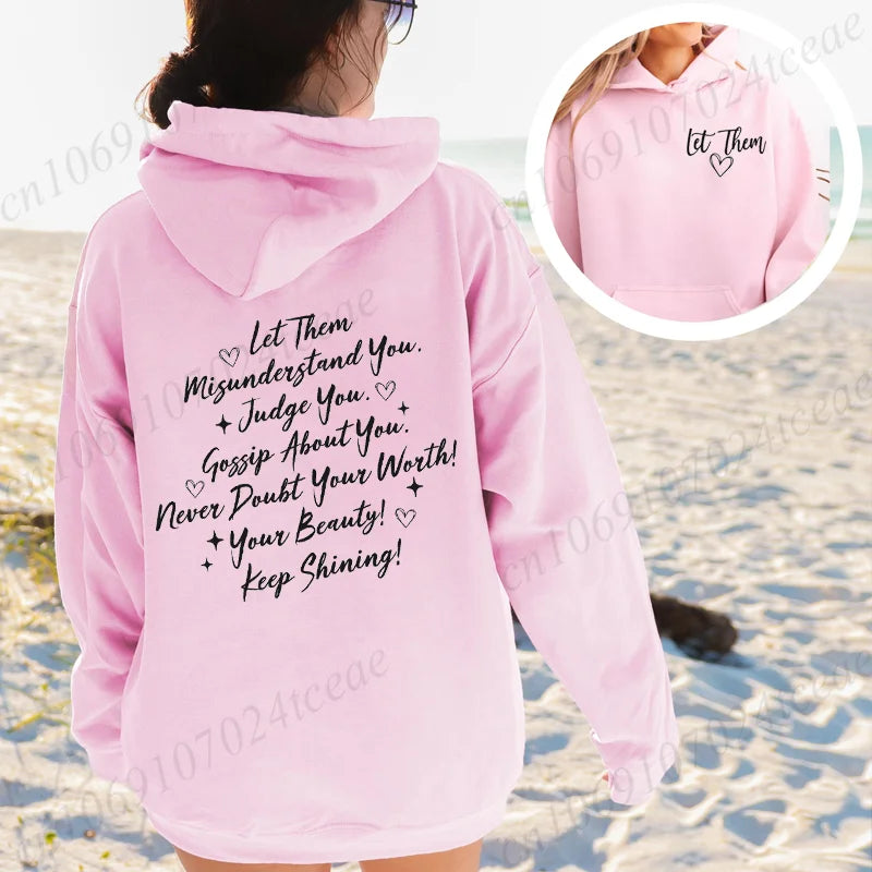 Women's Let Them Motivational Hoodie Inspirational Casual Sweatshirt
