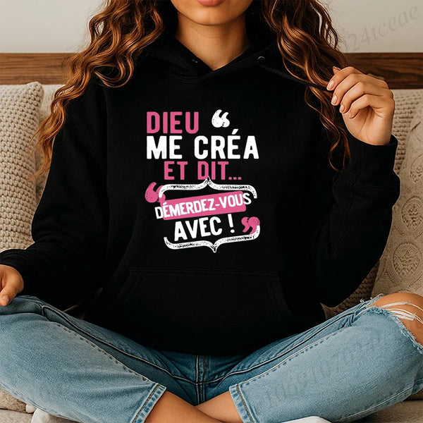 French Quote Hoodie Women Dieu Me Cest Mon Saint Sweatshirt