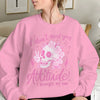 Funny Skeleton Hoodie Sarcastic ‘I Don’t Need Your Attitude’ Sweatshirt for Fall