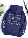 Dear Person Behind Me Hoodie Women Fleece Graphic Print Casual Top