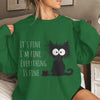 Funny Black Cat Hoodie ‘It’s Fine I’m Fine’ Kawaii Sweatshirt for Women