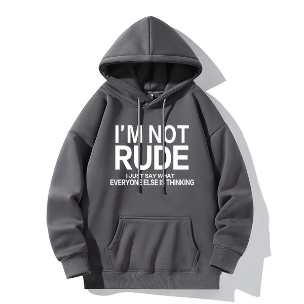 I'M NOT RUDE Letter Print Hoodie Casual Sweatshirt Youth Fashion Outdoor