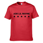 Hip Hop Ask Lil Wayne Letter Print