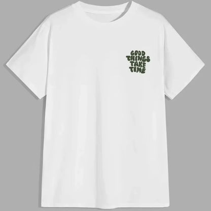 Good Things Take Time' Letter Print Short-Sleeved Top T-Shirt