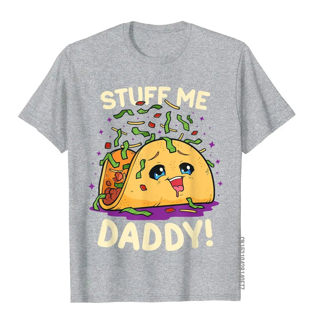 Funny Dirty Pun Stuff Me Daddy Naughty Taco Gift For Women T-Shirt