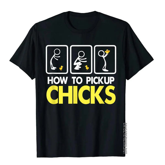 How To Pick Up Chicks Shirt Cute Pick Chicks 101 T-Shirt Tops & Tees