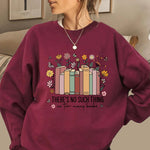 Book Lover Floral  Librarian Sweatshirt