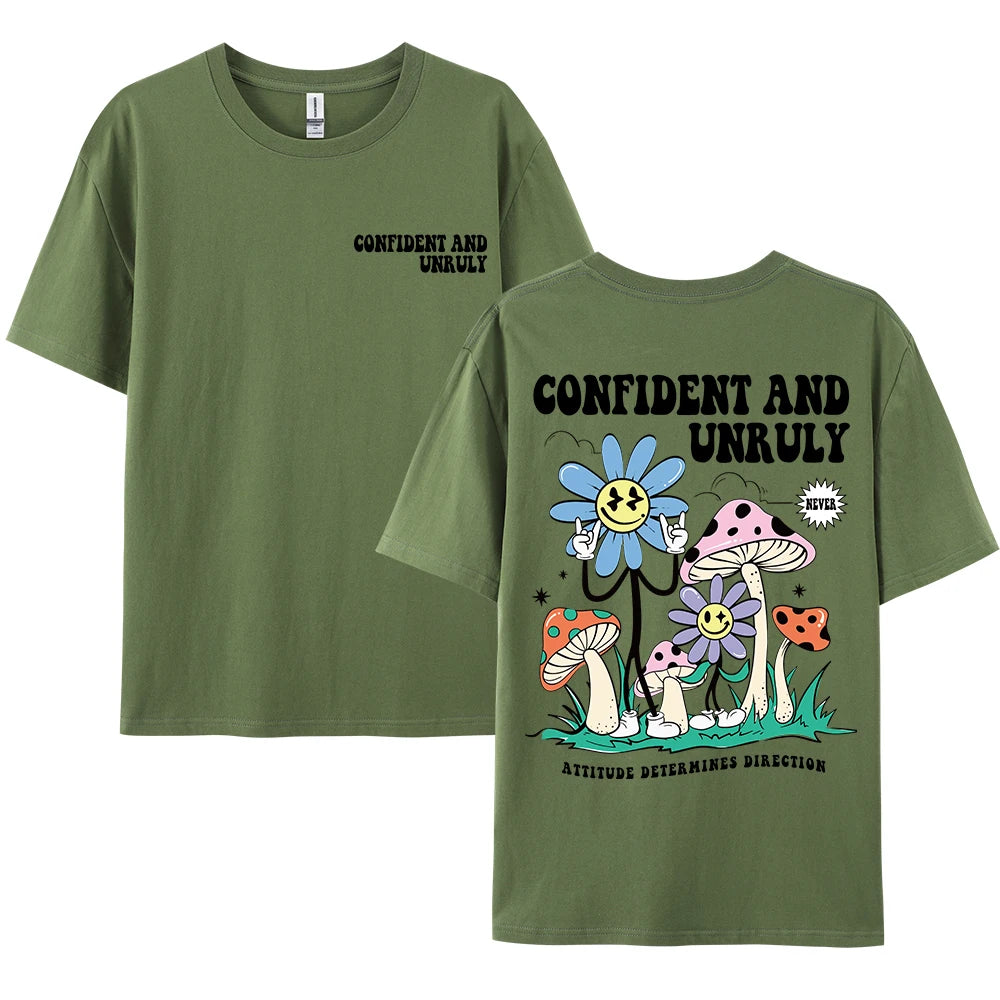 Confident And Unruly Attitude Determines Direction Men T Shirt
