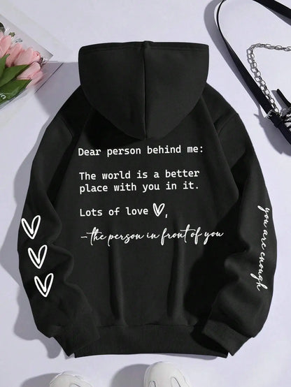 Dear Person Behind Me Hoodie Women Fleece Graphic Print Casual Top