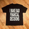 I Make Bad Financial Y2K T-shirt Punk Harajuku Trendy Short Sleeve Grunge