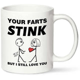 farts stink but I still love you Coffee Mug,Valentine's Day