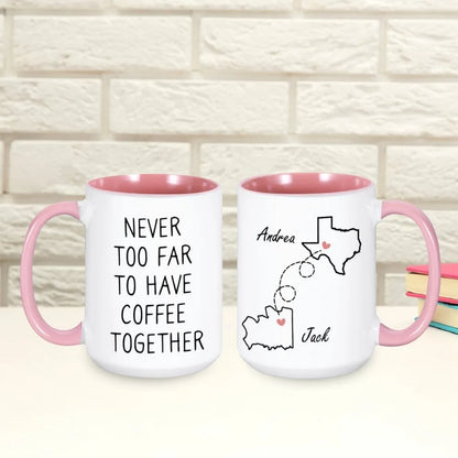 Best Friend Gift Never Too Far To Have Coffee Together