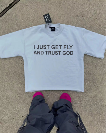 I Just Fly Trust God Tshirt Women Y2K Harajuku Streetwear