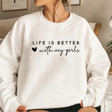 Life is Better With My Boys Sweatshirt and Hoodie