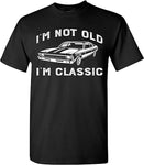 Summer Fashion Men's Clothing Print I'm Not Old I'm Classic Funny Car