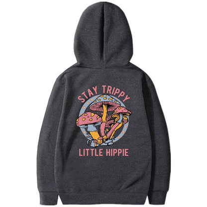 Bleiben Sie trippy kleiner Hippie-Hoodie-Sweatshirt-Hoodie