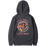 Stay Trippy Little Hippie Hoodie Sweatshirt Hoodie