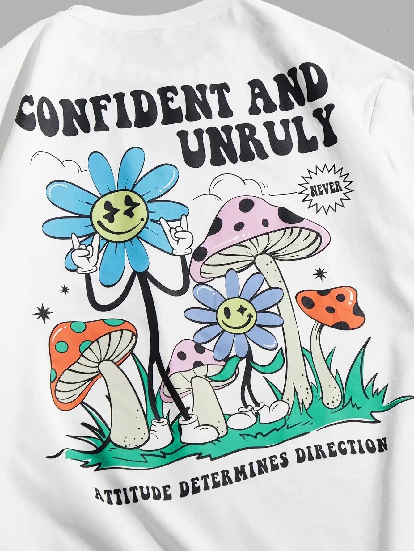 Confident And Unruly Attitude Determines Direction Men T Shirt