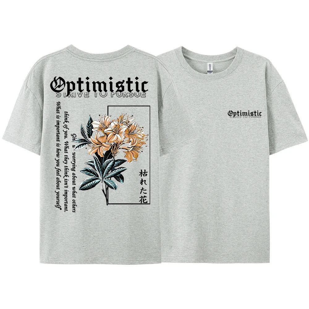 Optimistic Strive To Porsue Harajuku Flower Printing Tshirt Oversized