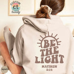 Be The Light Hoodie Mathew Women Vintage Hoodies Pullover