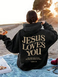 Jesus Loves You Hoodie Christian Hoodie Bible Verse Shirt Aesthetic Clothing