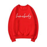 Homebody Sweatshirt Teenage Hoodies Cozy Sweatshirt