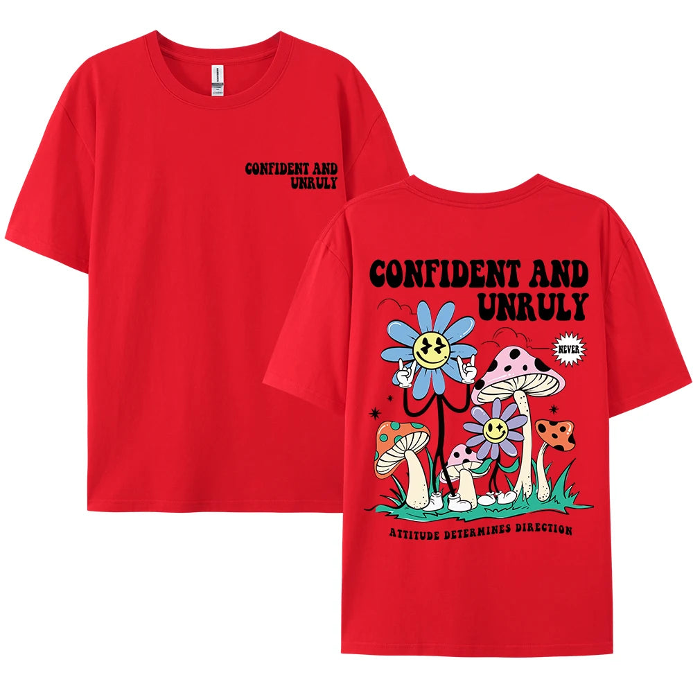 Confident And Unruly Attitude Determines Direction Men T Shirt