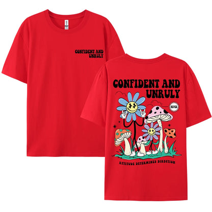 Confident And Unruly Attitude Determines Direction Men T Shirt