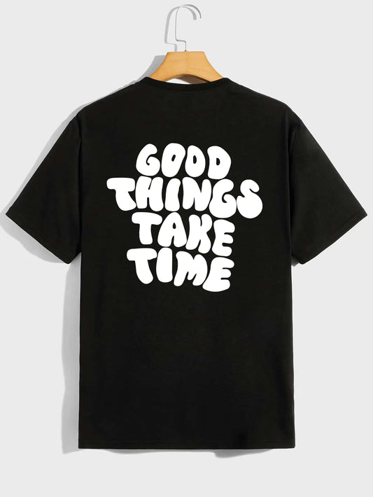 Men's Tees Letter Print Good Things Take Time Tops