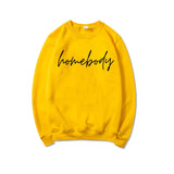 Homebody Sweatshirt Teenage Hoodies Cozy Sweatshirt