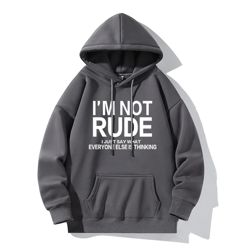 I'M NOT RUDE Letter Print Hoodie Casual Sweatshirt Youth Fashion Outdoor