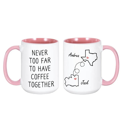 Best Friend Gift Never Too Far To Have Coffee Together