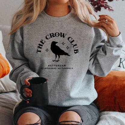 Ketterdam Crow Club Sweathirt Six of Crows Hoodie Sweathirts Women